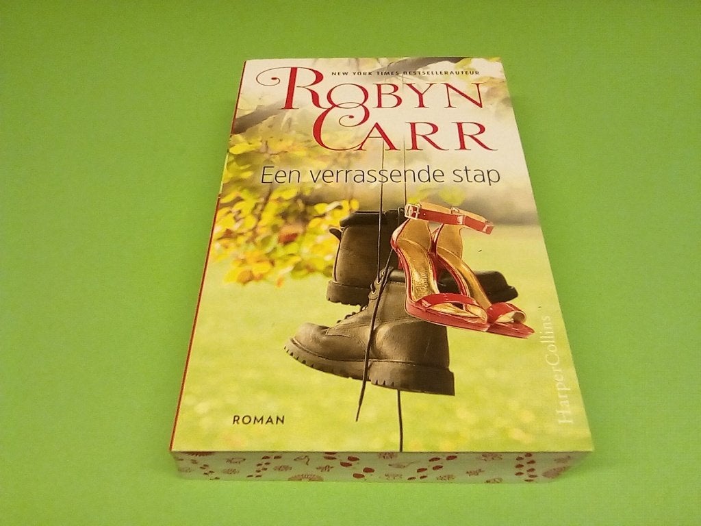 Robyn Carr - Een verrassende stap (Roman), Ophalen of Verzenden, Zo goed als nieuw, Nederland, Robyn Carr
