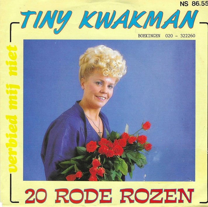 Tiny Kwakman – 20 Rode Rozen, Cd's en Dvd's, Verzenden, 7 inch, Zo goed als nieuw, Nederlandstalig