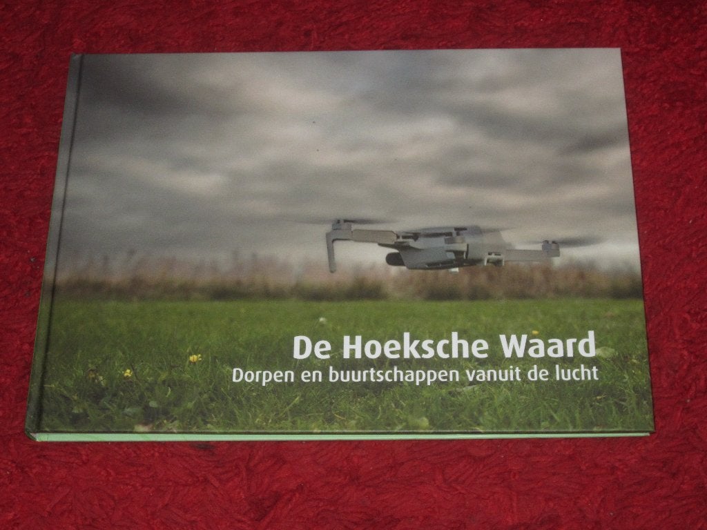 Hoeksche Waard - Dorpen en buurtschappen vanuit de lucht., Ophalen of Verzenden, Zo goed als nieuw