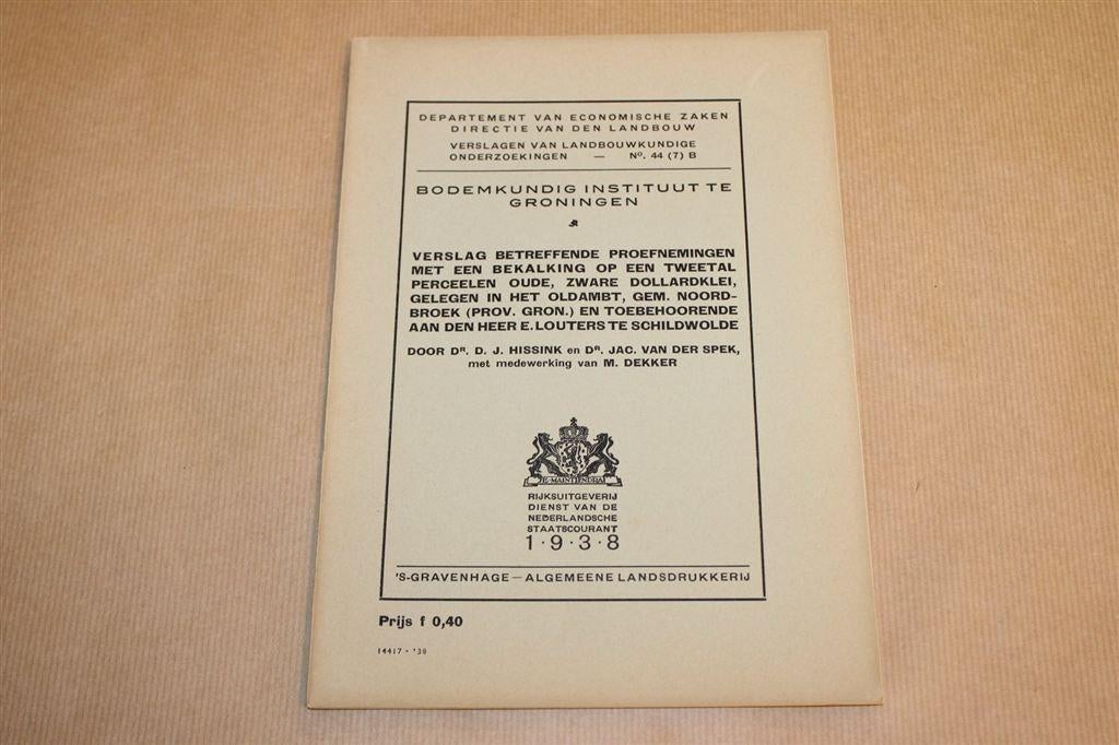 Bekalking Dollardklei Oldambt — Bodemproef 1938, Ophalen of Verzenden, Gelezen
