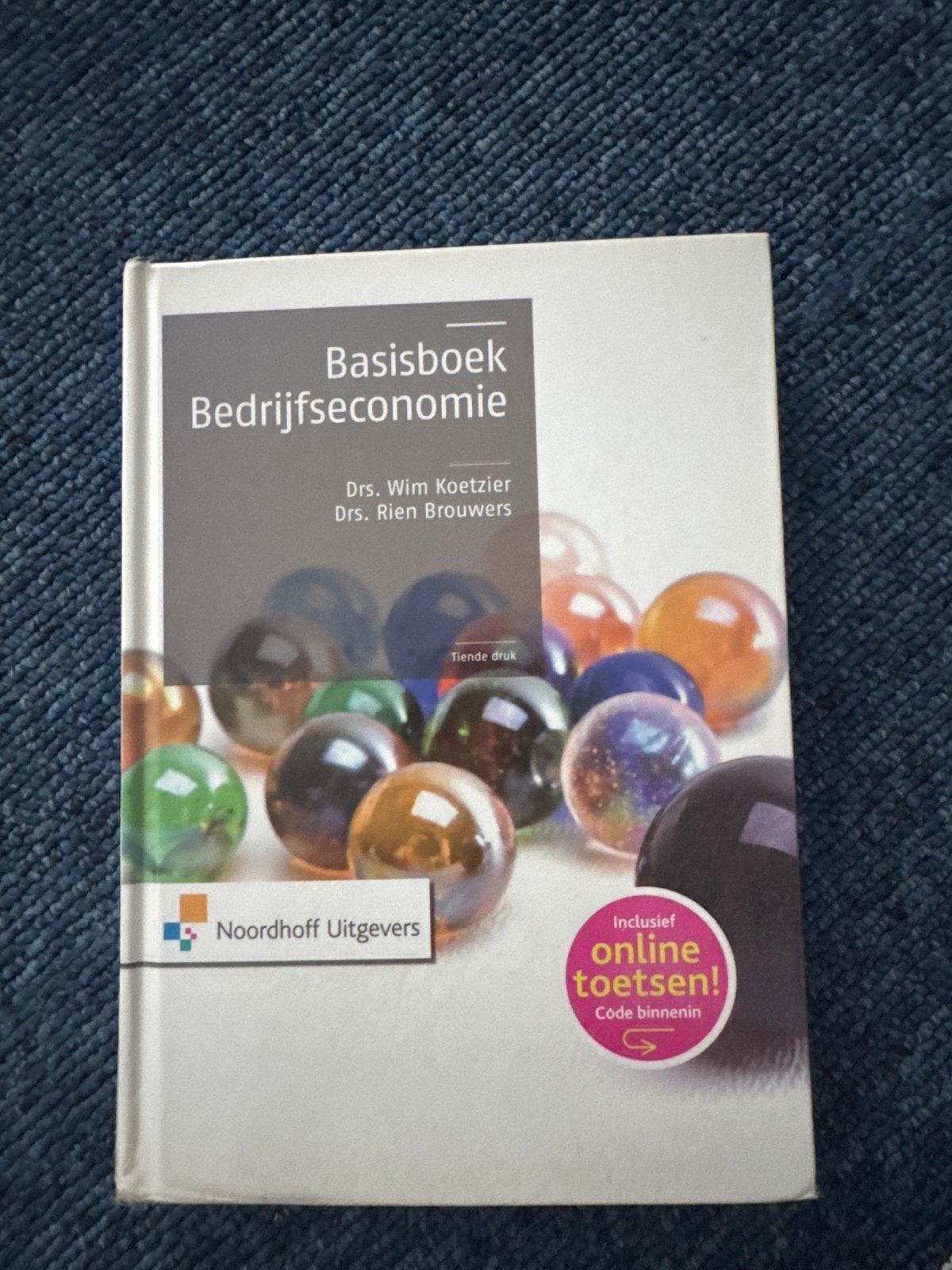 Basisboek Bedrijfseconomie - 10e druk (ISBN 9789001829544), Ophalen of Verzenden, Gamma, Gelezen, HBO