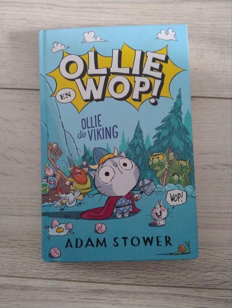 Ollie Wop! Een Ollie de Viking avontuur - Adam Stower, Boeken, Kinderboeken | Jeugd | onder 10 jaar, Ophalen of Verzenden, Zo goed als nieuw