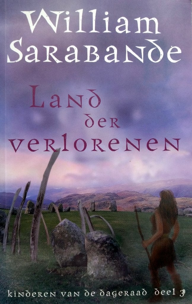 William Sarabande - Land der Verlorenen (Ex.1), Boeken, Ophalen of Verzenden, Gelezen