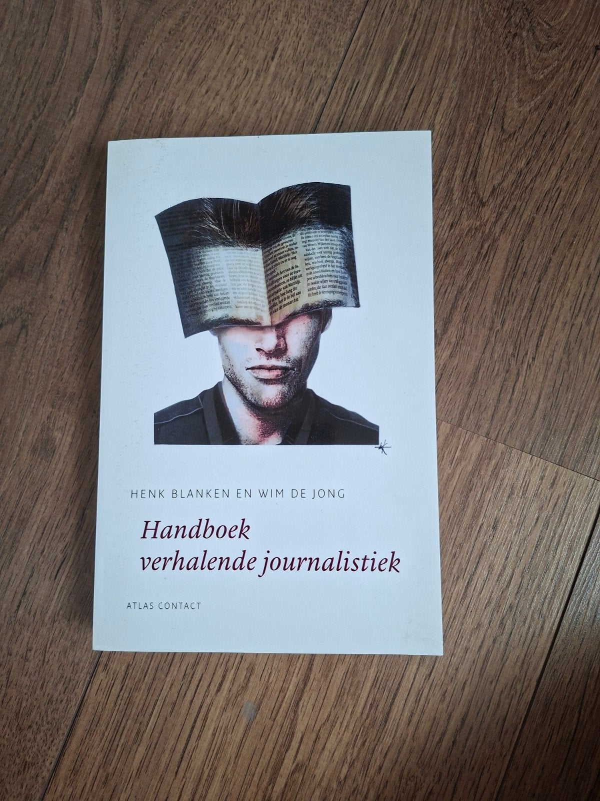 Handboek verhalende journalistiek, Boeken, Ophalen of Verzenden, Zo goed als nieuw, Henk Blanken en Wim de Jong, Nederland