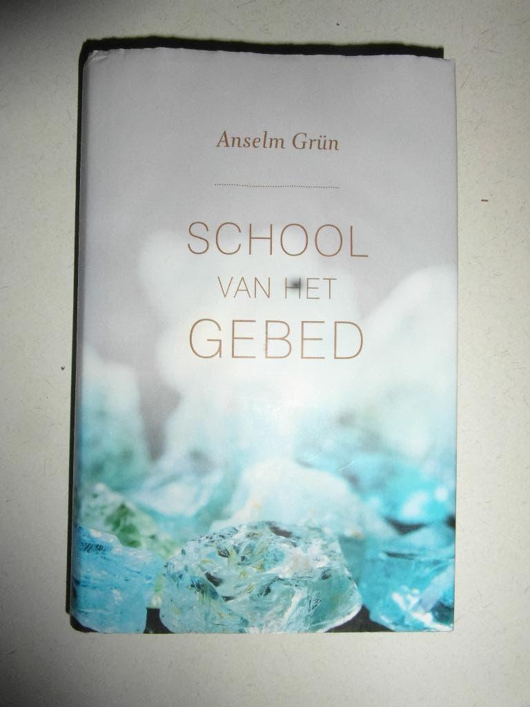 School van het gebed,  Anselm Grun, Boeken, Ophalen of Verzenden, Zo goed als nieuw