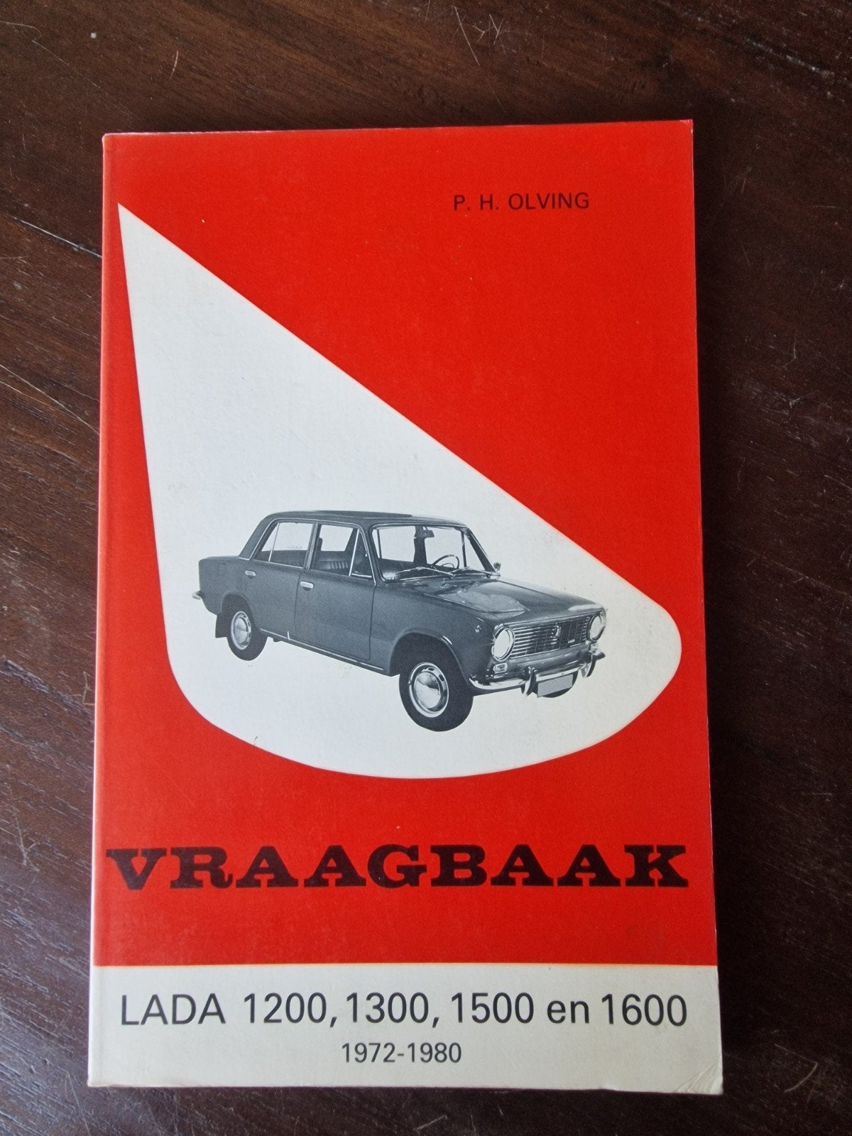 Vraagbaak Lada 1200, 1300, 1500, 1600 (1972-1980), Boeken, Auto's | Boeken, Ophalen of Verzenden, Gelezen, Overige merken, P. H. Olving