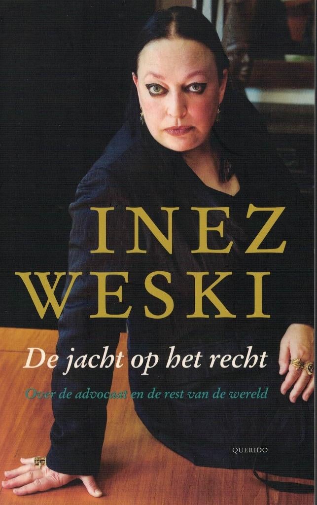 Inez Weski, De jacht op het recht., Boeken, Ophalen of Verzenden, Zo goed als nieuw, Natuurwetenschap
