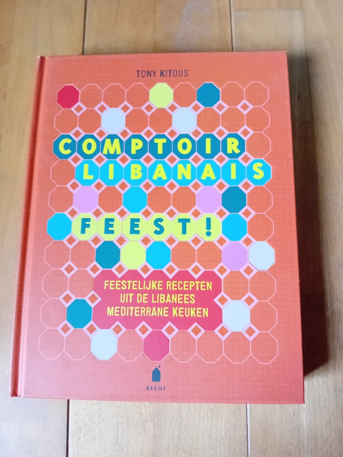 Comptoir Libanais Feest! Libanese Mediterrane Keuken, Gelezen, Hoofdgerechten, Midden-Oosten en Marokko, Ophalen of Verzenden