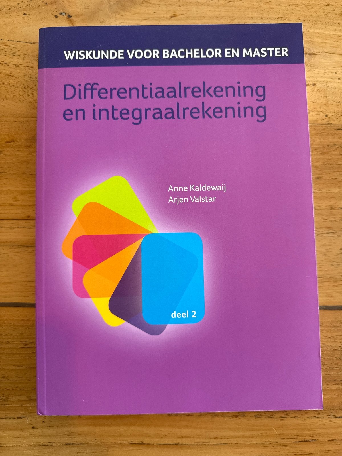 Anne Kaldewaij - Differentiaalrekening en integraalrekening, Ophalen of Verzenden, Zo goed als nieuw, Anne Kaldewaij; Arjen Valstar