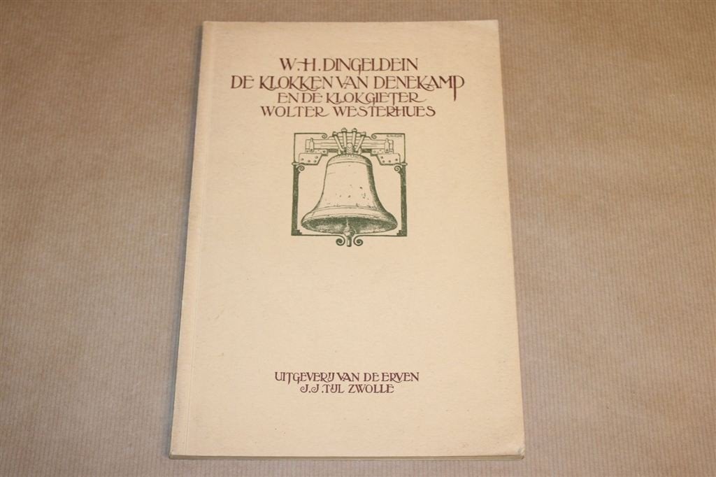 Klokken Denekamp [1948] — Klokgieter Westerhues WOII, Boeken, Ophalen of Verzenden, Gelezen