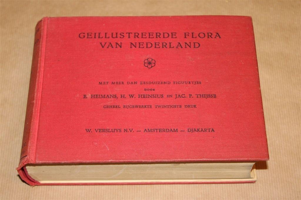 Geïllustreerde Flora Van Nederland — Heimans Thijsse [1960], Boeken, Ophalen of Verzenden, Gelezen, Bloemen, Planten en Bomen