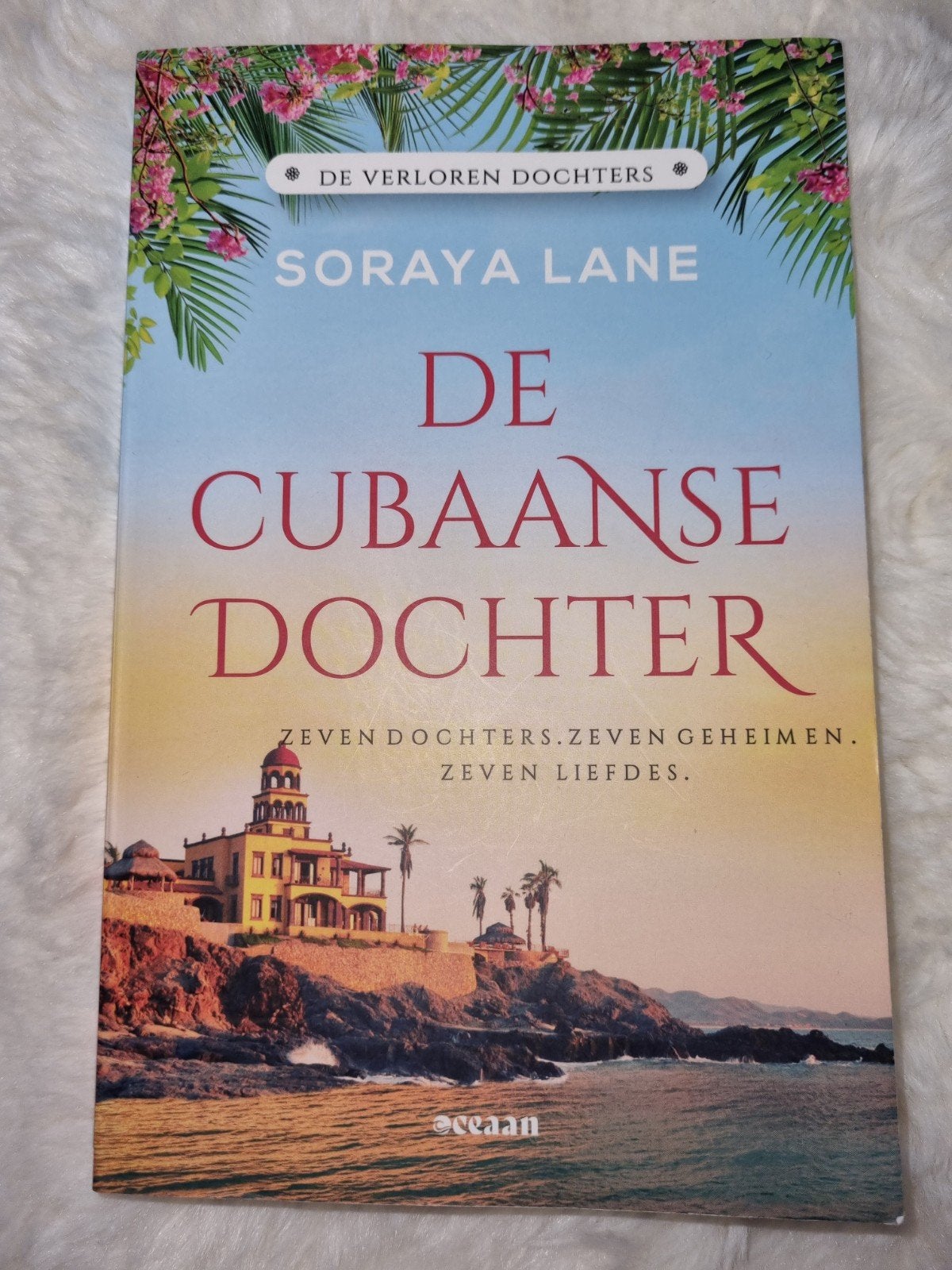 De Cubaanse Dochter - Soraya Lane (De Verloren Dochters), Verzenden, Zo goed als nieuw, Soraya Lane, Wereld overig