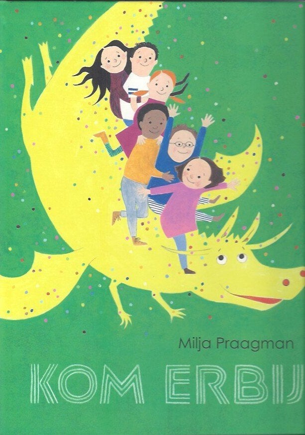 KOM ERBIJ :Milja Praagman *Kinderboekenweek 2018* Groot boek, Ophalen of Verzenden, Zo goed als nieuw, Milja Praagman