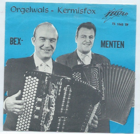 Bex-Menten- Orgelwals Telstar, Verzenden, 7 inch, Zo goed als nieuw, Levenslied of Smartlap