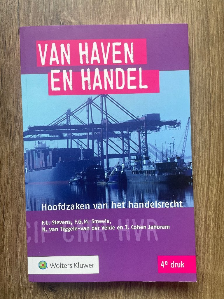 Van haven en handel - Hoofdzaken van het handelsrecht, Ophalen of Verzenden, Wolters Kluwer, Gamma, WO
