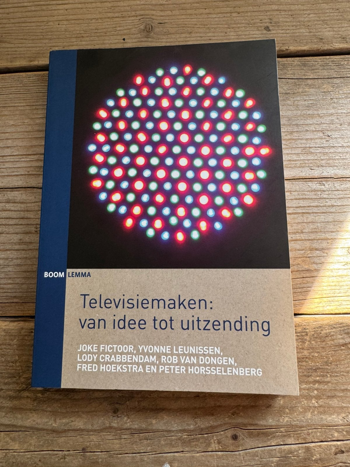 Lody Crabbendam - Televisiemaken, Lody Crabbendam; Yvonne Leunissen; Joke Fictoor; Rob van Dongen, Ophalen of Verzenden, Zo goed als nieuw