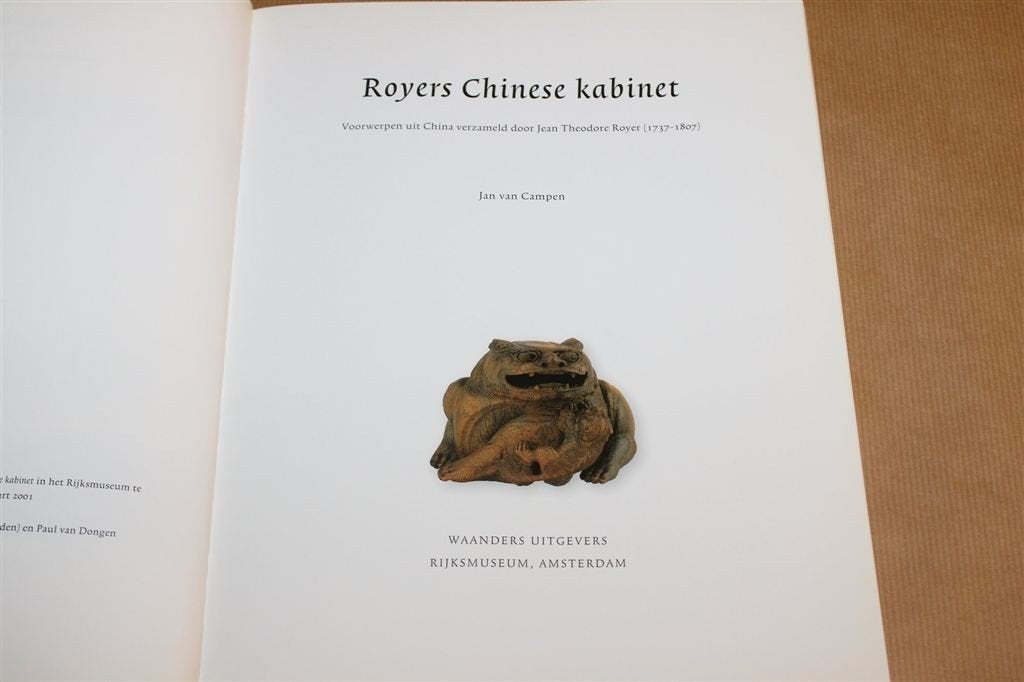 Royers Chinese Kabinet — Rijksmuseum — China 1737-1807, Ophalen of Verzenden, Gelezen, Azië