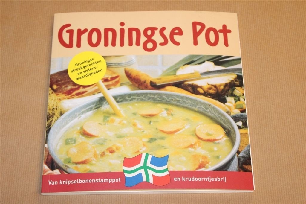 Groningse Pot — Streekgerechten & Recepten Groningen, Boeken, Ophalen of Verzenden, Gelezen, Nederland en België