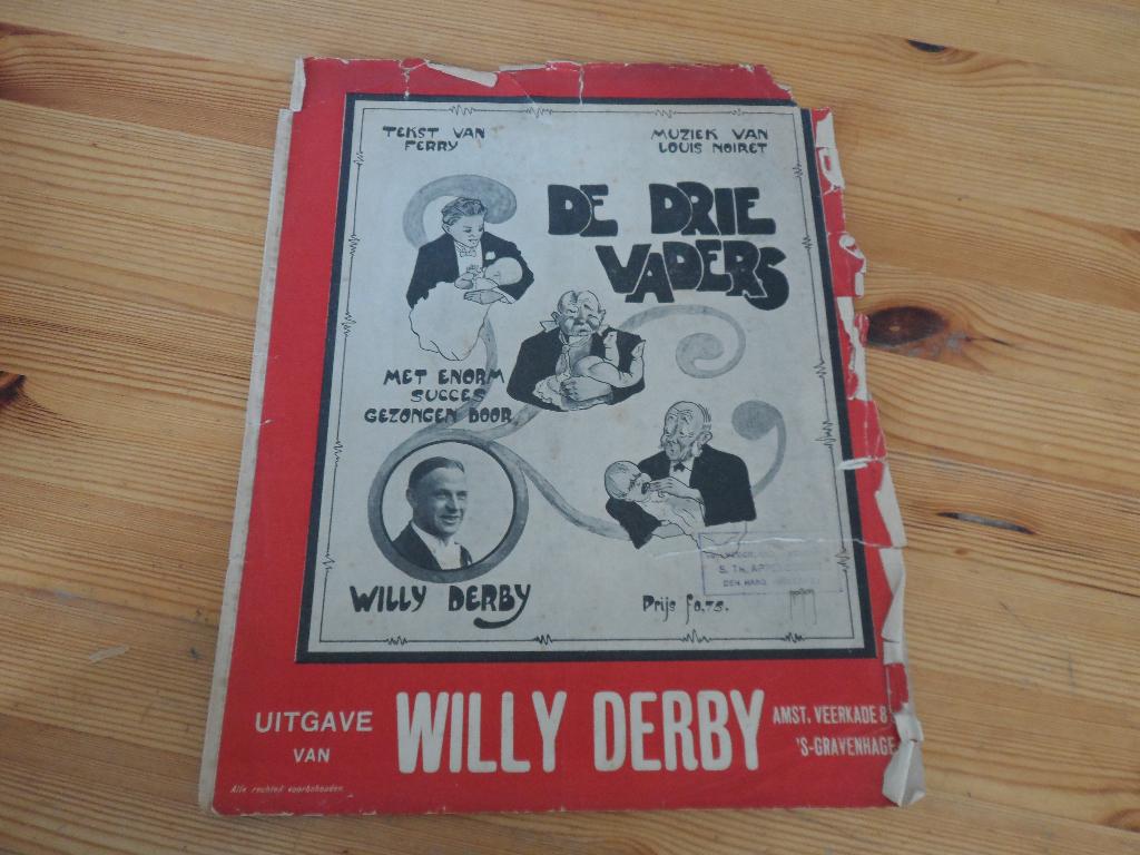 De drie vaders - louis noiret - willy derby, Zang, Gebruikt, Ophalen of Verzenden, Artiest of Componist