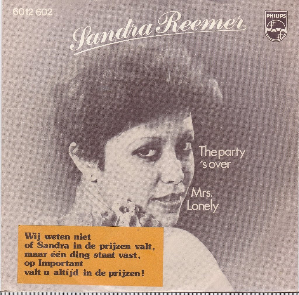 s 101 Sandra Reemer – The Party 's Over / Mrs. Lonely, Cd's en Dvd's, Vinyl Singles, Gebruikt, Overige genres, Overige typen, Fotohoes