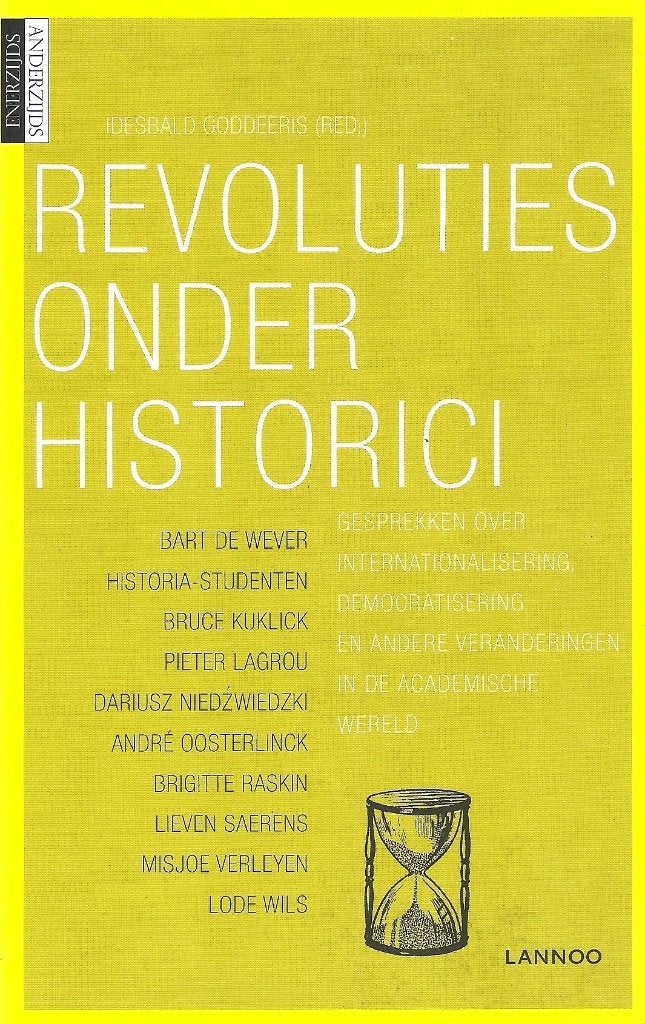 Revoluties Onder Historici - I. Goddeeris / 9789020979114, Boeken, Europa, Maatschappij en Samenleving, Ophalen of Verzenden, Zo goed als nieuw