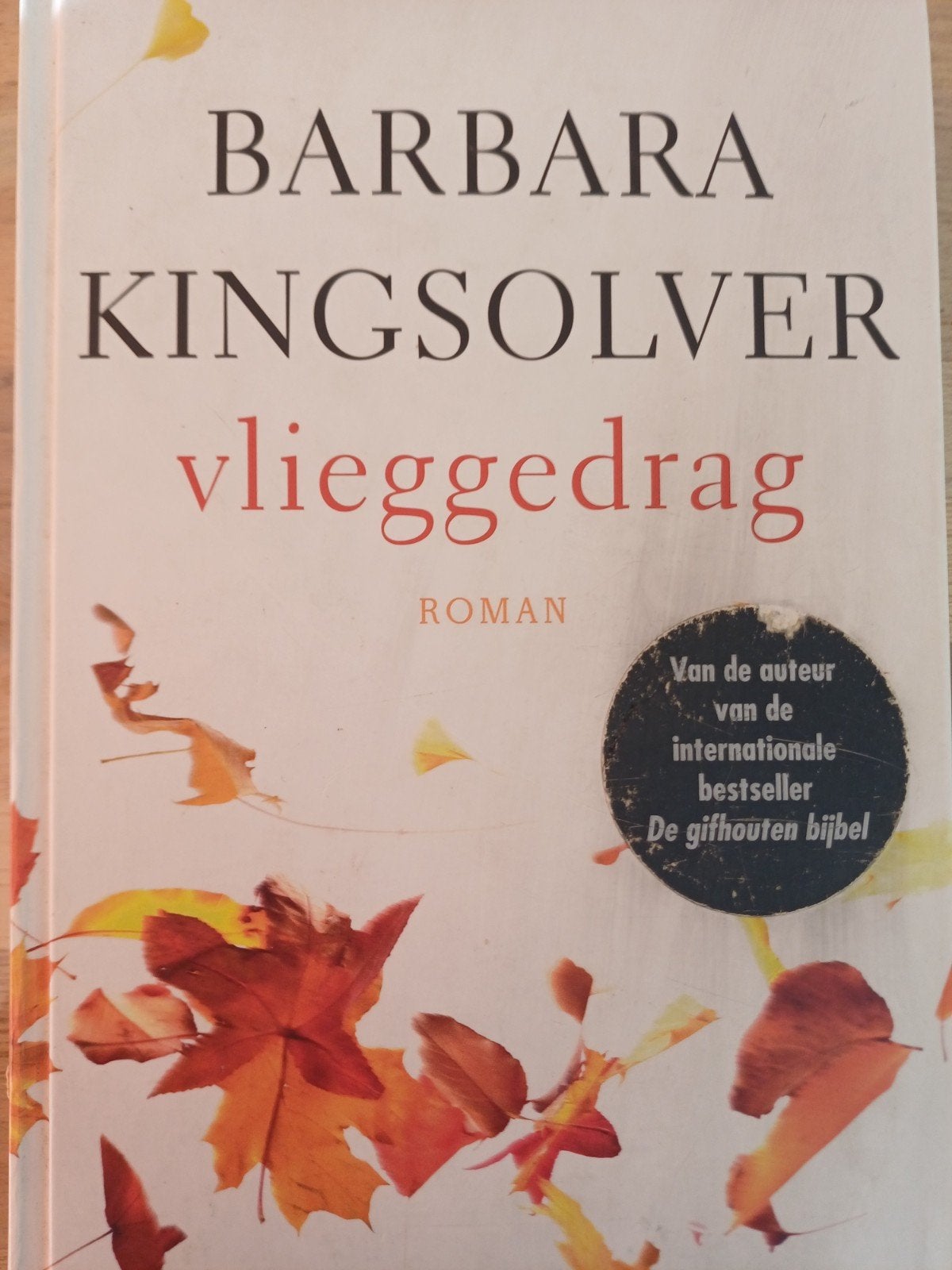 Barbara Kingsolver - Vlieggedrag, Gelezen, Ophalen of Verzenden, Barbara Kingsolver, Amerika