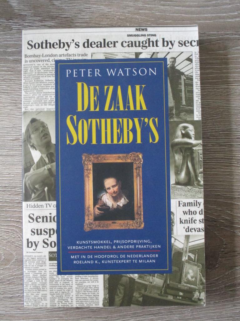 De zaak Sotheby\'s - Peter Watson, Boeken, Ophalen of Verzenden, Gelezen, Nederland