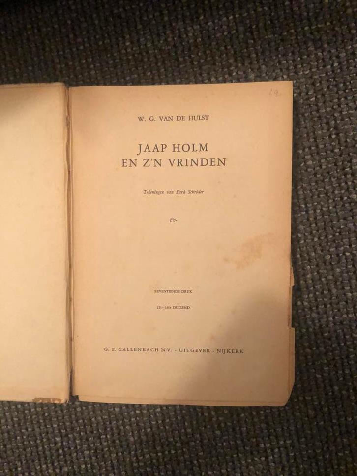 Jaap Holm en z'n vrienden - W.G. van de Hulst (17e druk), Boeken, Ophalen of Verzenden, Gelezen, Fictie algemeen