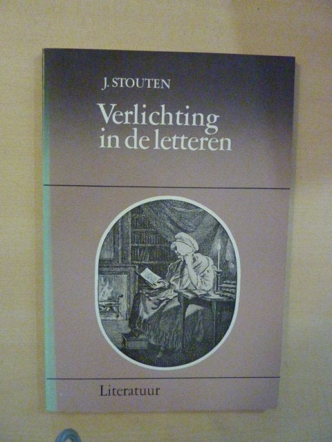 J. Stouten - Verlichting in de letteren, Verzenden, Zo goed als nieuw