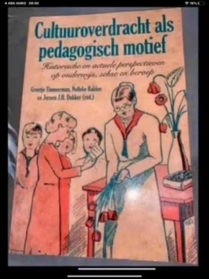 Cultuuroverdracht als pedagogisch motief - Boek, Boeken, Gelezen, Gamma, Greeltje Timmerman, Nelleke Bakker en Jeroen J.R. Dekker