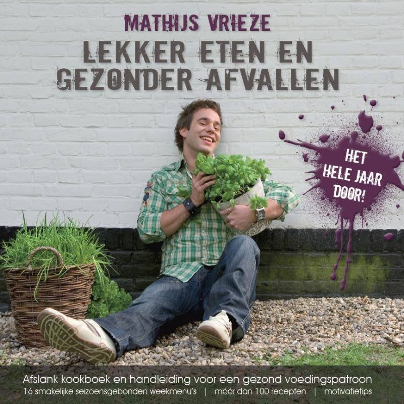 Mathijs Vrieze Lekker eten en gezonder afvallen., Boeken, Ophalen of Verzenden, Gelezen
