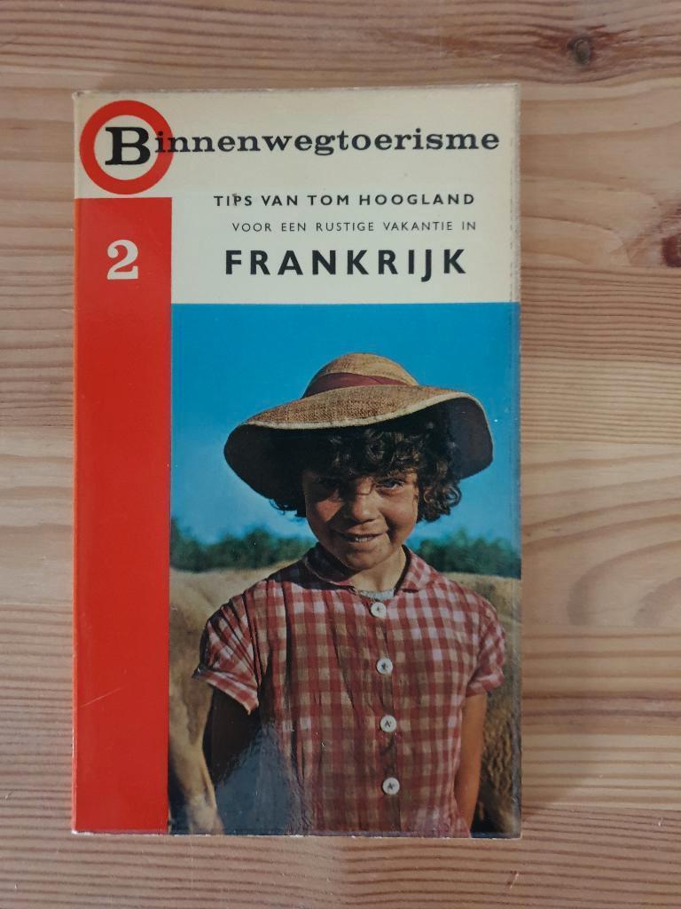 Vintage Boekje - Binnenwegtoerisme - Nummer 2 Frankrijk, Boeken, Europa, Ophalen of Verzenden, Reisgids of -boek, Gelezen