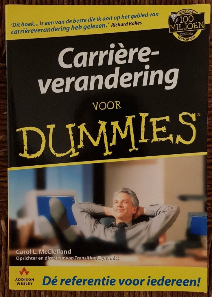 Carrièreverandering voor dummies - Carol L. McClelland IZGST, Boeken, Advies, Hulp en Training, Ophalen of Verzenden, Zo goed als nieuw