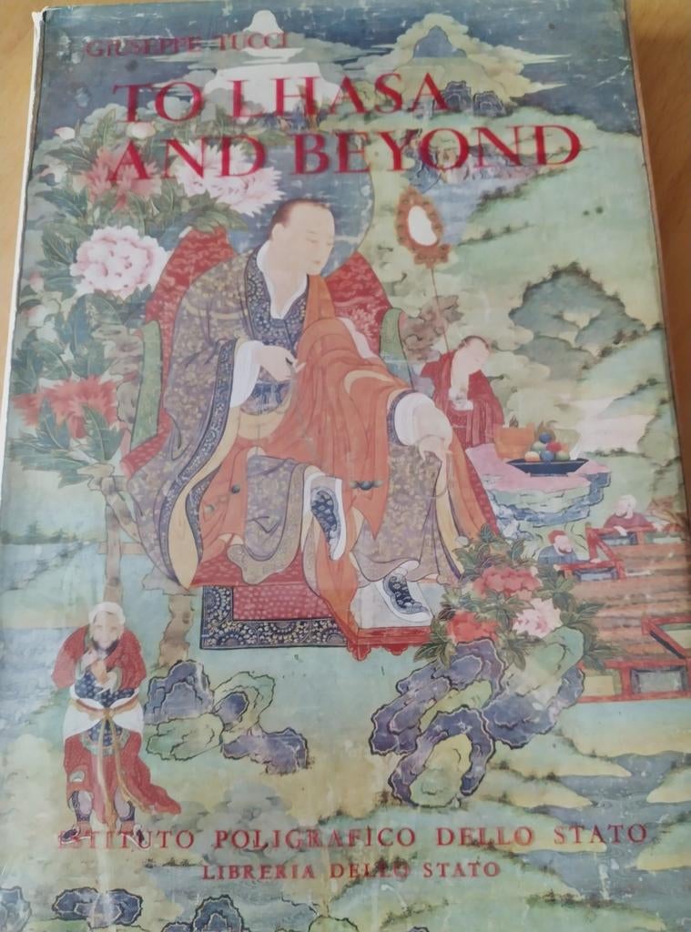 To Lhasa and Beyond - Giuseppe Tucci (1948), Gelezen, Achtergrond en Informatie, Spiritualiteit algemeen, Ophalen of Verzenden