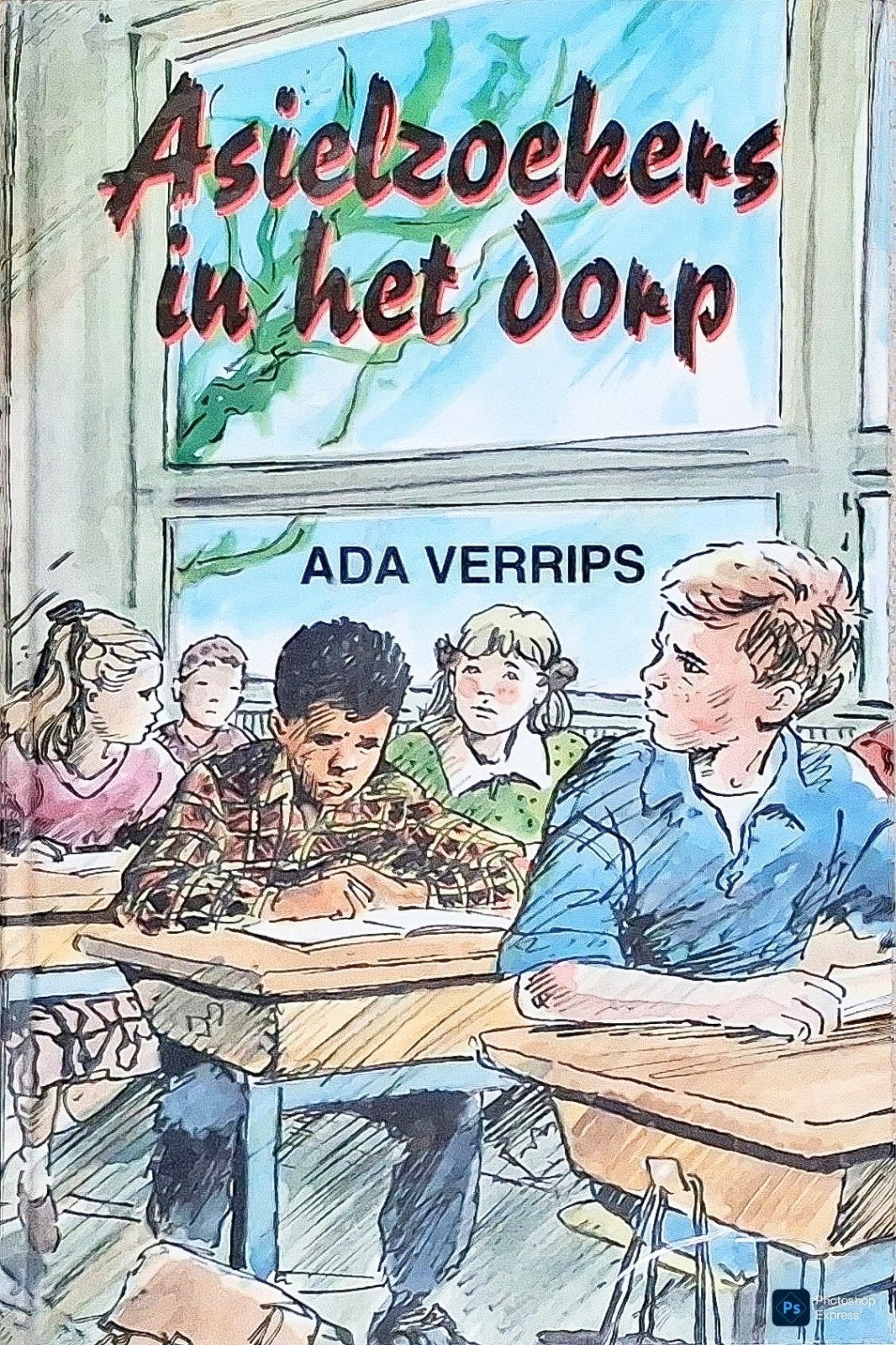 Asielzoekers In Het Dorp, Gelezen, Ada Verrips., Ophalen of Verzenden, Fictie
