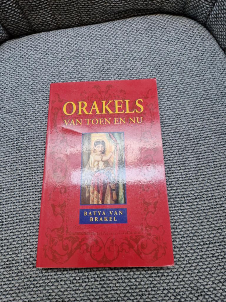 Orakels van Toen en Nu - Batya van Brakel, Gelezen, Achtergrond en Informatie, Spiritualiteit algemeen, Batya van Brakel