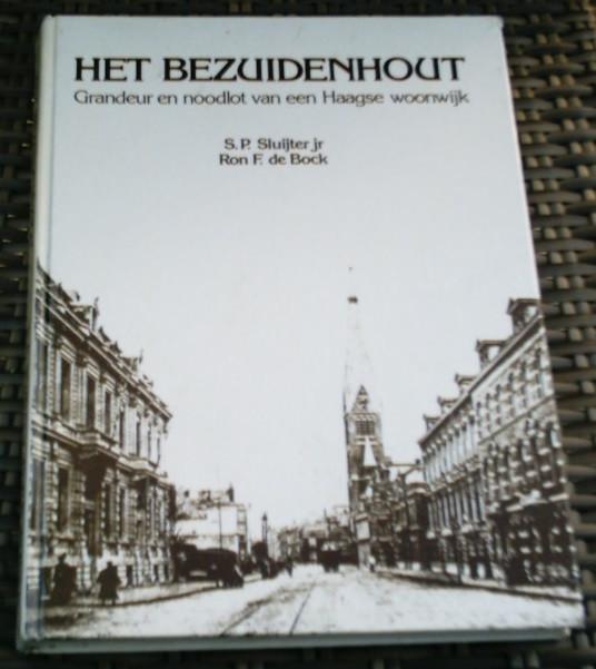Het Bezuidenhout. Sluiter. de Bock. ISBN 9064711674., Boeken, Ophalen of Verzenden, Zo goed als nieuw