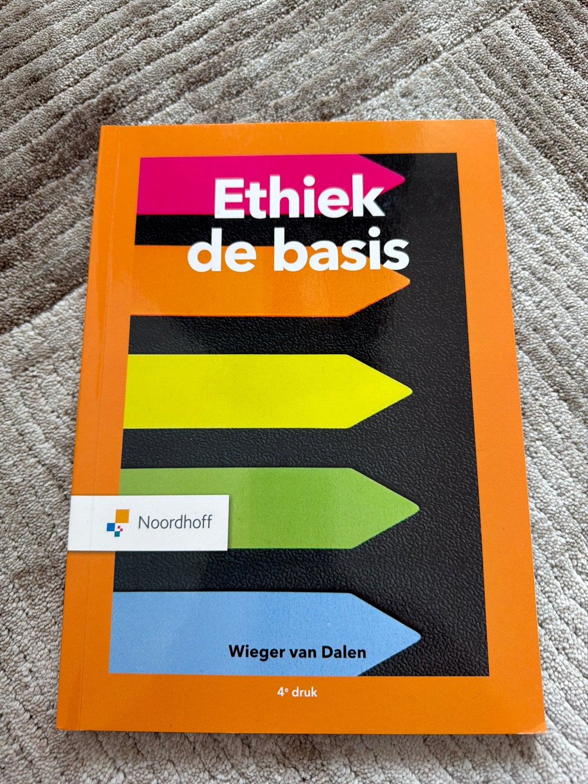 Ethiek de basis 4e druk, Boeken, Studieboeken en Cursussen, Ophalen of Verzenden, Gamma, Zo goed als nieuw, HBO