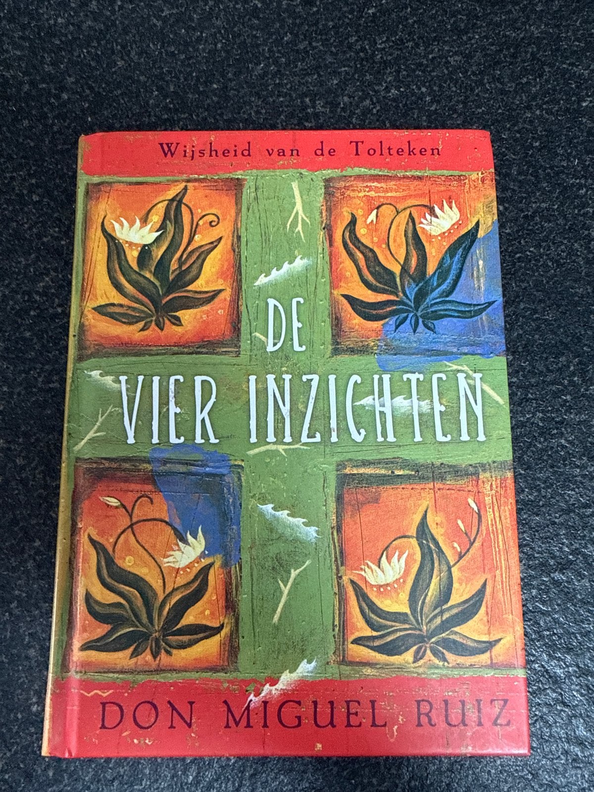 Don Miguel Ruiz - De vier inzichten, Spiritualiteit algemeen, Ophalen of Verzenden, Zo goed als nieuw, Achtergrond en Informatie