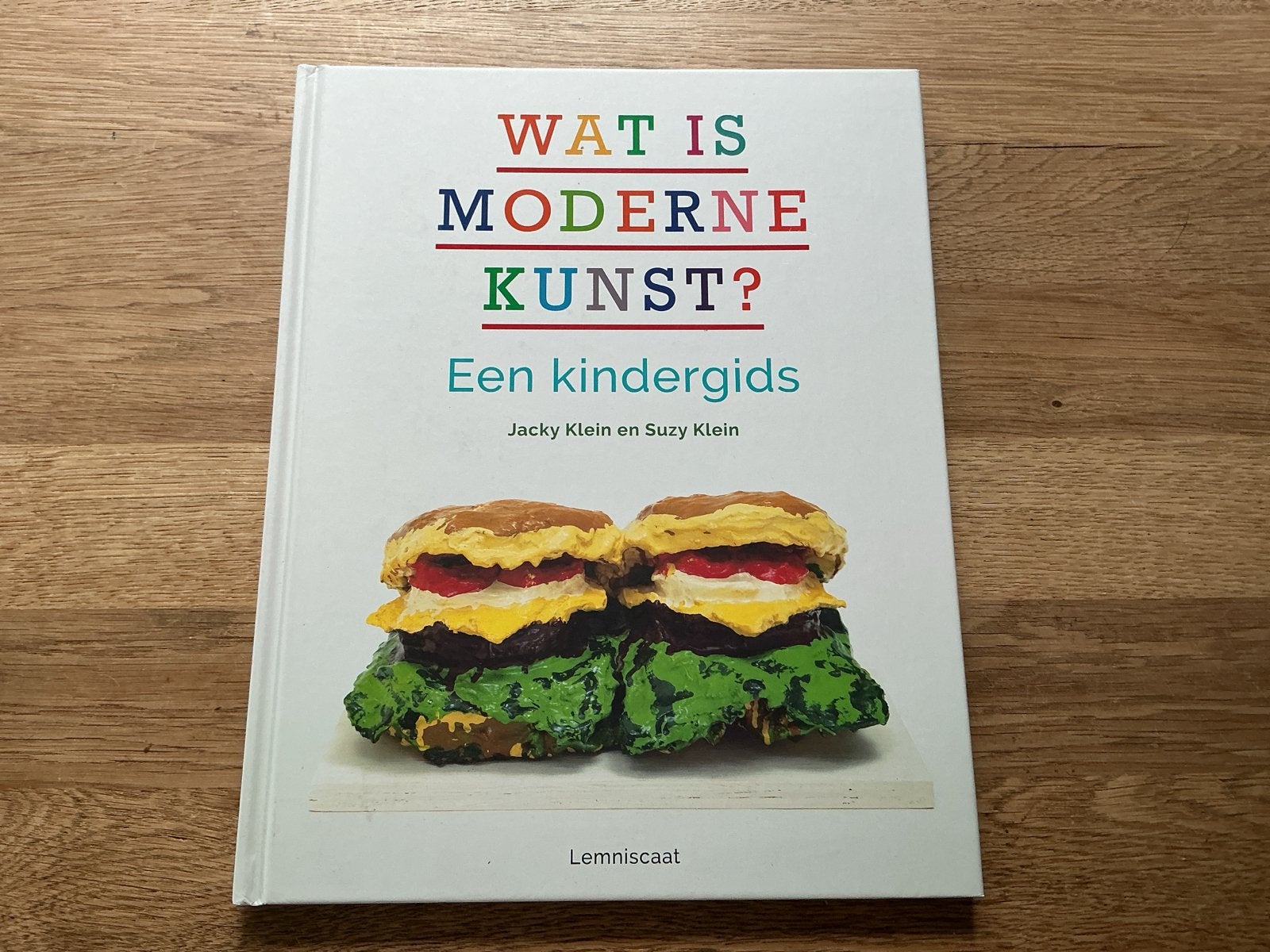 Jacky Klein - Wat is moderne kunst?, Non-fictie, Jacky Klein; Suzy Klein, Ophalen of Verzenden, Zo goed als nieuw