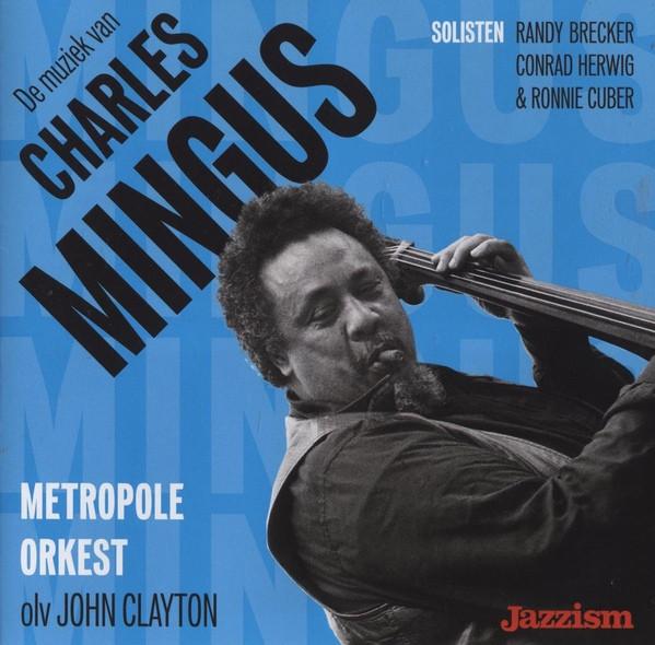 SALE-> CD METROPOLE ORKEST-JOHN CLAYTON-De muziek v, Verzenden, 1980 tot heden, Zo goed als nieuw, Jazz