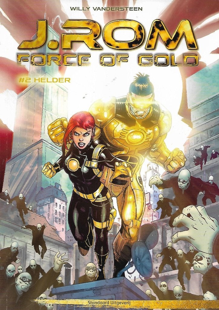 J.Rom - Force of gold 2, Boeken, Eén stripboek, Ophalen of Verzenden, Gelezen