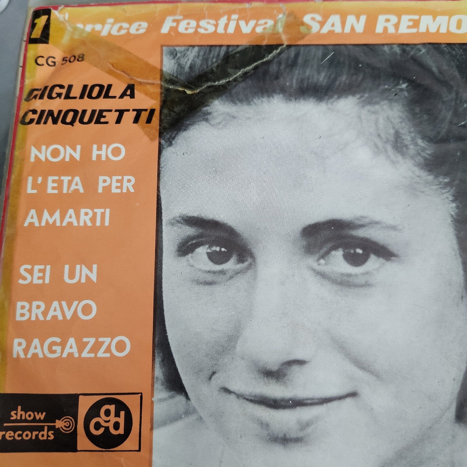 Gigliola Cinquetti  Non Ho L'Eta Per Amarti / Sei Un Bravo R, Ophalen of Verzenden, Gebruikt, 7 inch, Wereldmuziek