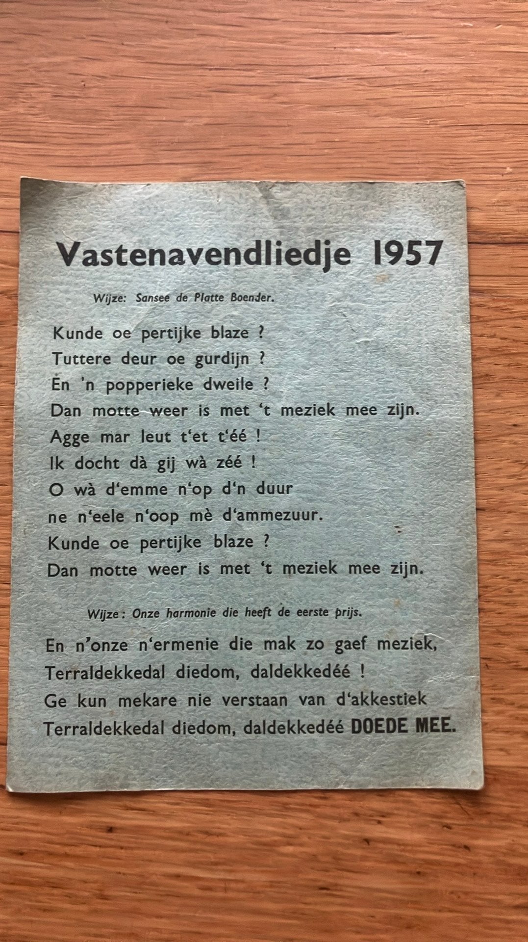 Vastenavend liedje 1957 neuzebal, Ophalen