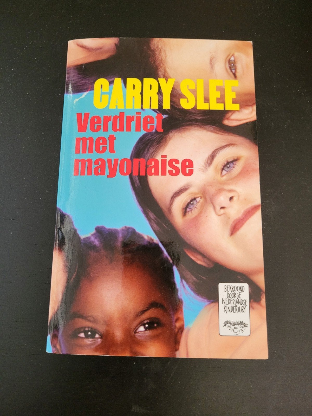 Verdriet met mayonaise, Non-fictie, Carry Slee, Ophalen of Verzenden, Zo goed als nieuw