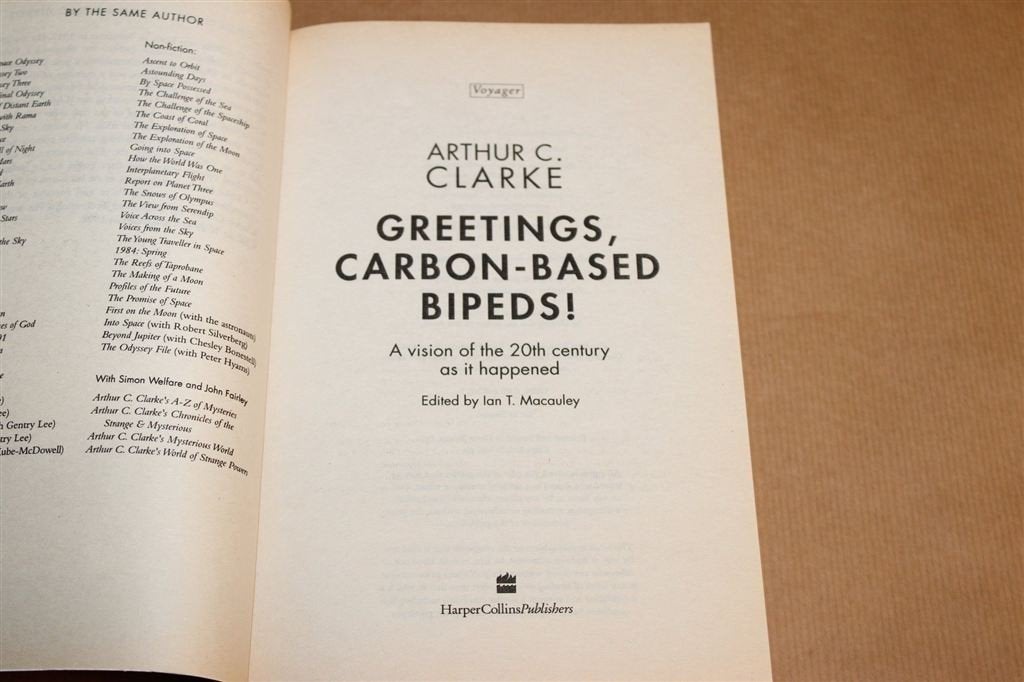 Greetings, Carbon-Based Bipeds! — Clarkes Visie de 20e Eeuw, Ophalen of Verzenden, Zo goed als nieuw