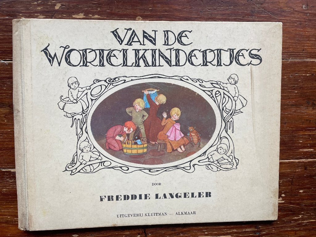 Freddie Langeler Van de wortelkindertjes 1950, Ophalen of Verzenden, Gelezen, Freddie Langeler, Prentenboek