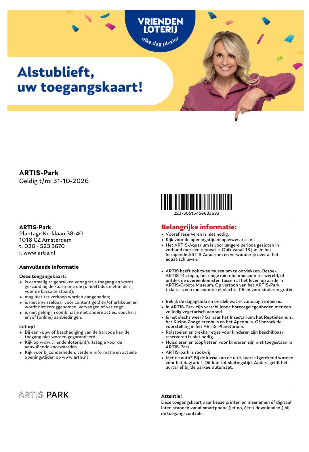 4 toegangskaarten Artis Park Amsterdam, Tickets en Kaartjes, Recreatie | Dierentuinen, Drie personen of meer, Ticket of Toegangskaart