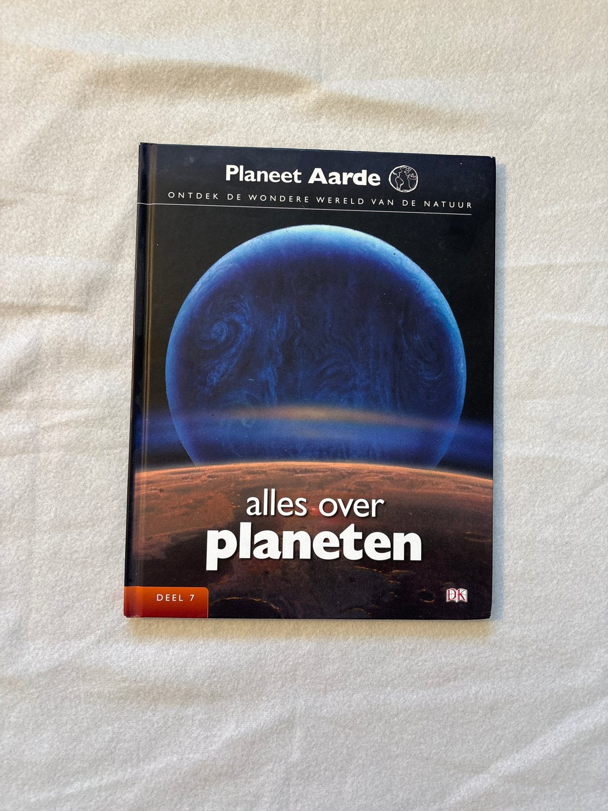Planeet Aarde: Alles over planeten (Deel 7), Ophalen, Zo goed als nieuw, Overige onderwerpen