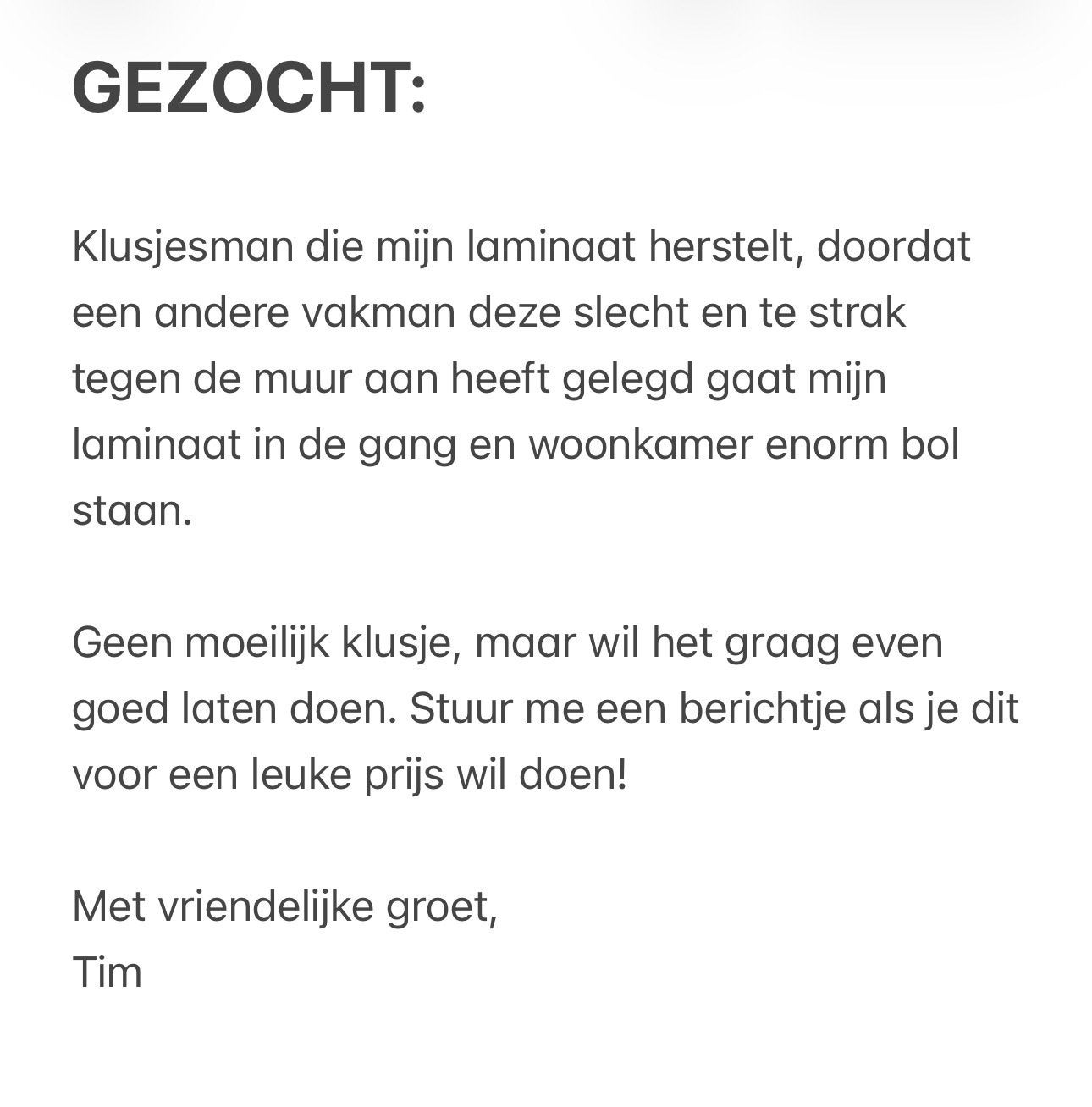 Laminaat te strak gelegd, vakman gezocht voor herstel., Huis en Inrichting, Ophalen